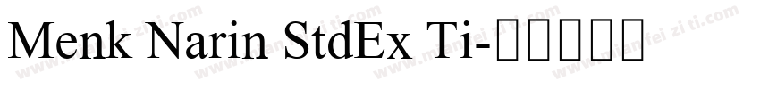 Menk Narin StdEx Ti字体转换